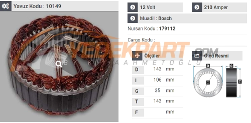 STATÖR 12V BOSCH TİP 210AH FORD TRANSİT 6 ÇIKIŞ 179112 0125-811-012 0125-811-016 0125-811-085 0125-811-086 FO 1820604 FO BK3T10300EA İÇ:106  DIŞ:143