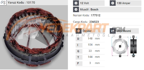 STATÖR 12V BOSCH TİP 120AH MOVANO MASTER 177512 İÇ:104  DIŞ:148-144  GEN:33-3