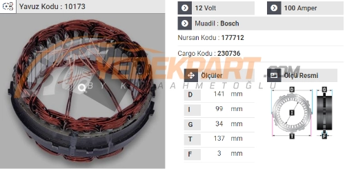 STATÖR 12V BOSCH TİP 100AH RENO MEGAN 177712 İÇ:99  DIŞ:141-137  GEN:34-3