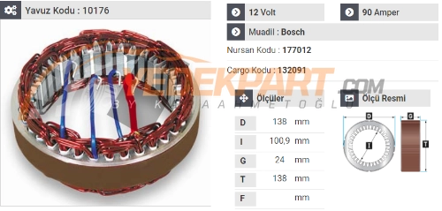 STATÖR 12V BOSCH TİP 90AH DEV FATIH OPEL 177012 İÇ:100,9 DIŞ:138 GEN:24