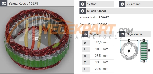 STATÖR 12V MITSUBISHI TİP 75AH HYU.STAREX-SONATA 150412 İÇ:106  DIŞ:133  GEN:20.5