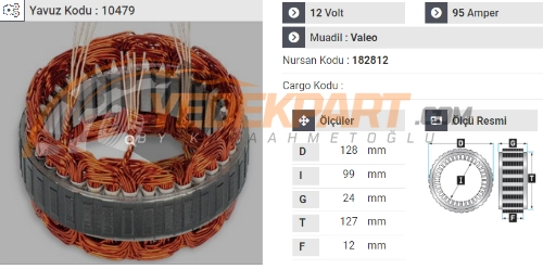 STATÖR 12V VALEO 95AH DACİA LOGAN,SANDERO,DOKKER 182812, TG9B053 İÇ:99  DIŞ:127  GEN:12
